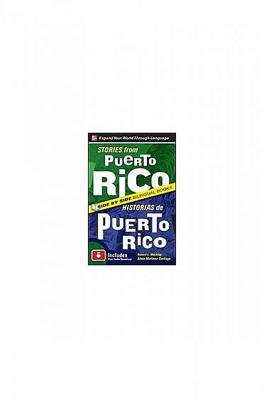 Stories from Puerto Rico/Historias de Puerto Rico, Second Edition