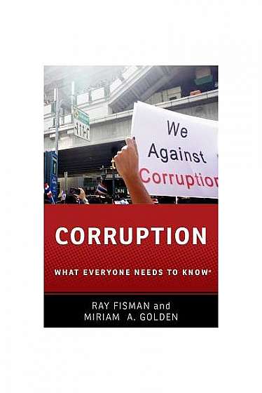 Coperta cărții Corruption: What Everyone Needs to Know