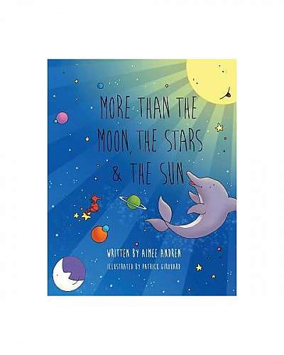 Coperta cărții More Than the Moon, the Stars & the Sun