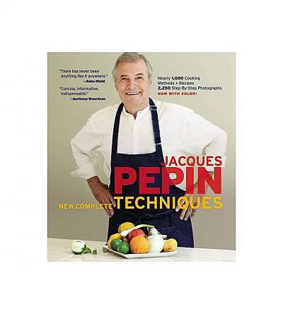 Jacques Pepin's New Complete Techniques