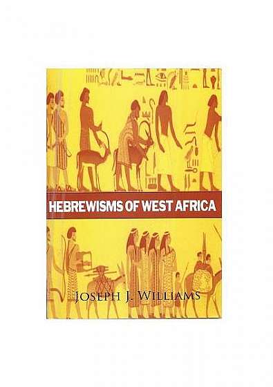 Hebrewisms of West Africa