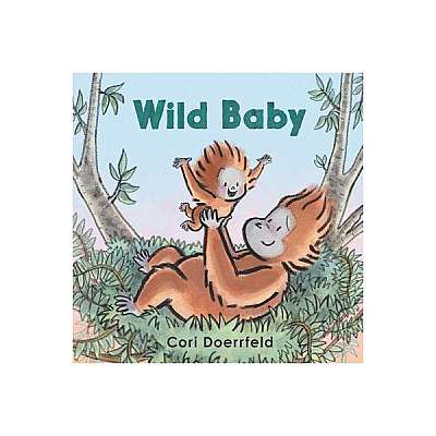 Coperta cărții Wild Baby Board Book
