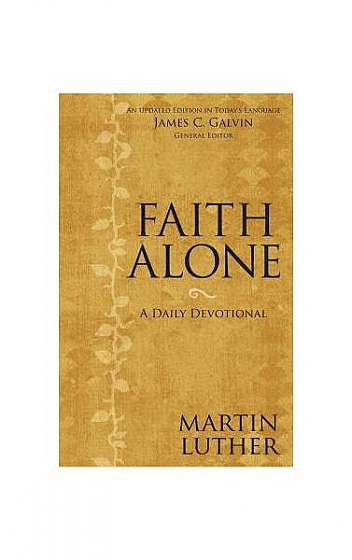 Coperta cărții Faith Alone: A Daily Devotional