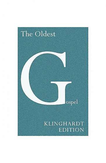 Coperta cărții The Oldest Gospel: Klinghardt Edition