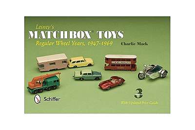 Lesney's Matchbox Toys: Regular Wheel Years, 1947-1969
