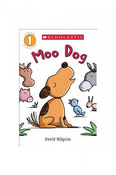 Moo Dog (Scholastic Reader, Level 1)