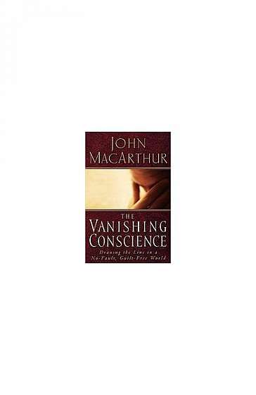 The Vanishing Conscience: Drawing the Line in a No-Fault, Guilt-Free World