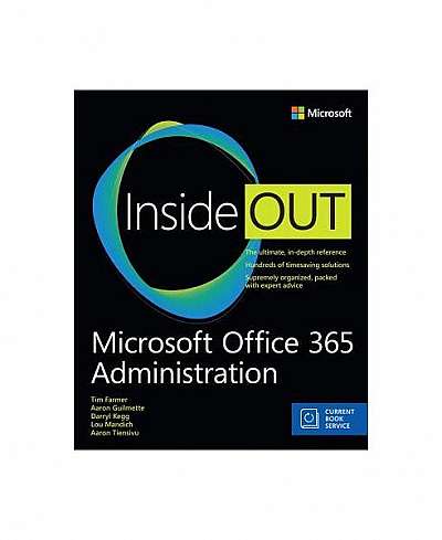 Microsoft Office 365 Administration Inside Out (Includes Current Book Service)