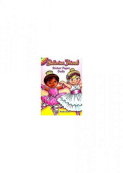 Coperta cărții Ballerina Friends Sticker Paper Dolls