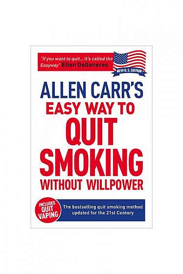 Allen Carr's Quit Smoking Without Willpower: Be a Happy Nonsmoker