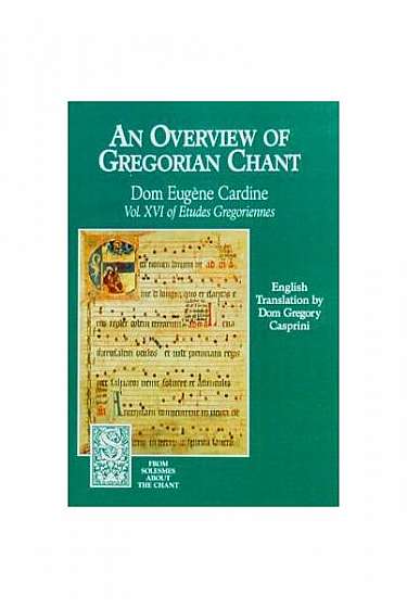 Overview of Gregorian Chant