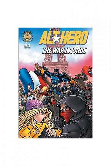Alt-Hero #4: The War in Paris