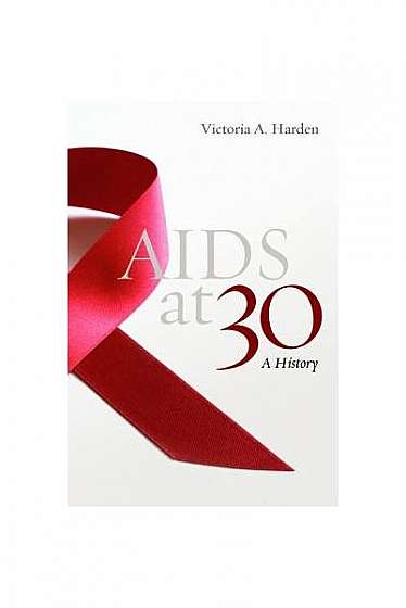 AIDS at 30: A History