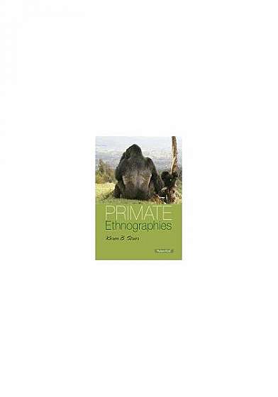 Primate Ethnographies