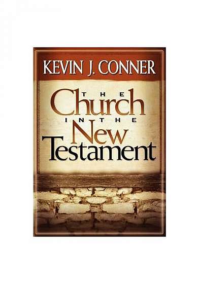 The Church in the New Testament