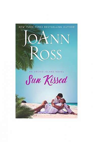 Coperta cărții Sun Kissed: An Orchid Island Novel