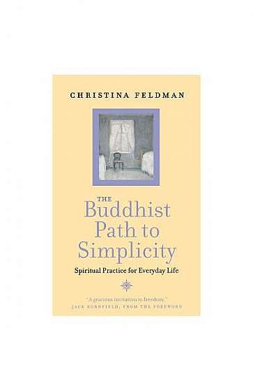 The Buddhist Path to Simplicity