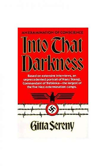 Coperta cărții Into That Darkness: An Examination of Conscience