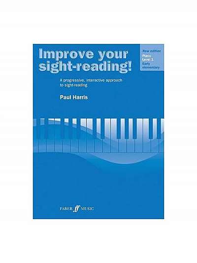 Improve Your Sight-Reading! Piano: Level 1 / Early Elementary