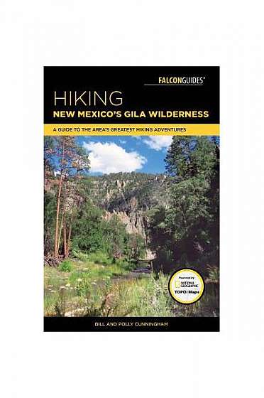 Hiking New Mexico's Gila Wilderness