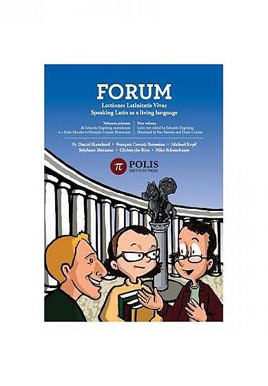 Coperta cărții Forum: Lectiones Latinitatis Vivae: Speaking Latin As A Living Language