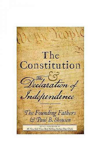The Constitution and the Declaration of Independence: A Pocket Constitution of the United States of America