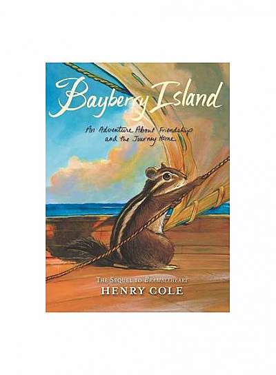 Coperta cărții Brambleheart #2: Bayberry Island: An Adventure about Friendship and the Journey Home
