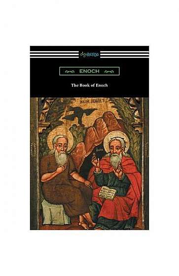 The Book of Enoch: (translated by R. H. Charles)
