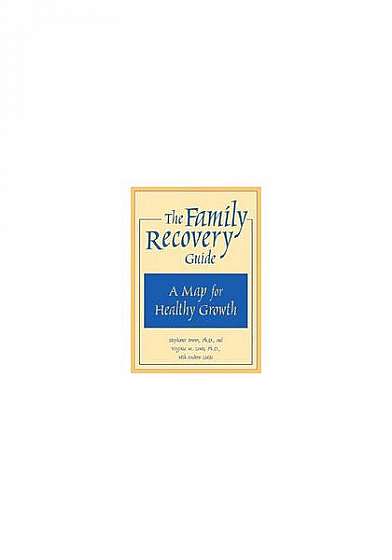 Family Recovery Guide