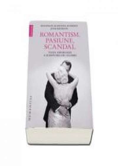 Romantism, pasiune, scandal. Viața amoroasa a scriitorilor celebri - Joni Rendon, Shannon McKenna Schmidt