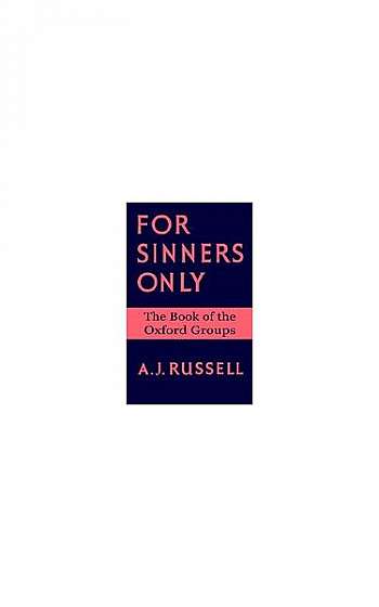 For Sinners Only