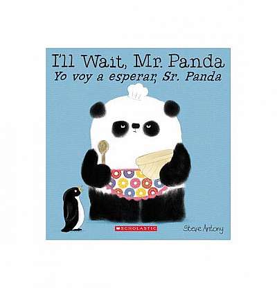 I'll Wait, Mr. Panda / Yo Voy a Esperar, Sr. Panda