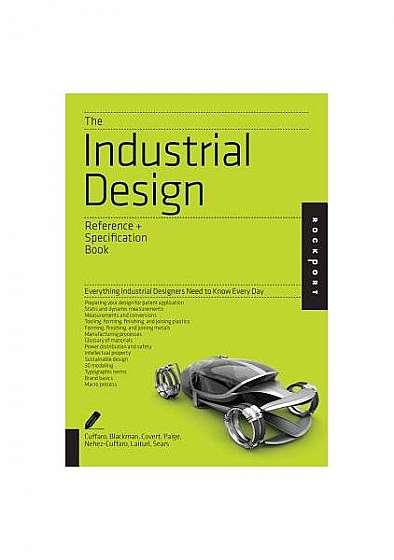 Coperta cărții The Industrial Design Reference & Specification Book: Everything Industrial Designers Need to Know Every Day
