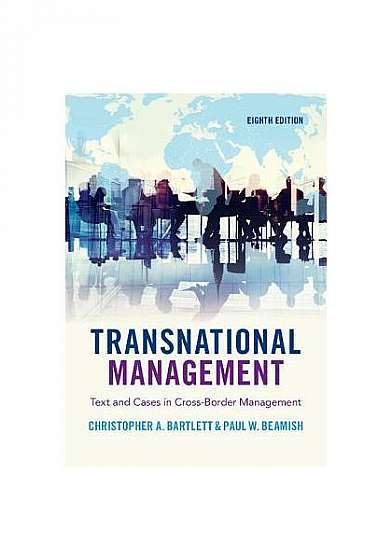 Coperta cărții Transnational Management: Text and Cases in Cross-Border Management