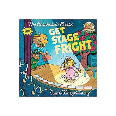 Coperta cărții Berenstain Bears Get Stage Fright
