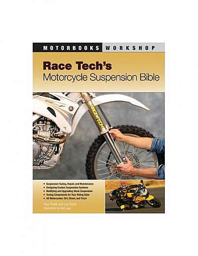 Race Tech's Motorcycle Suspension Bible