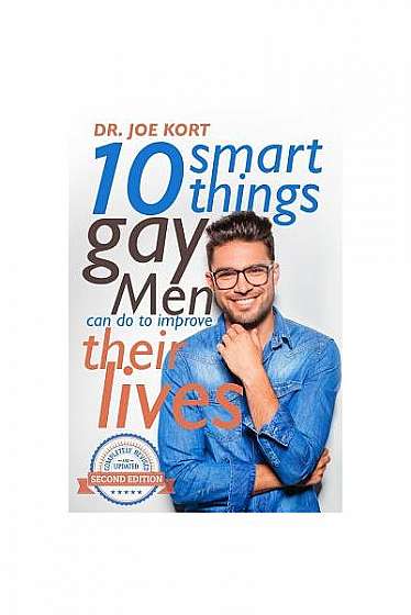 Coperta cărții 10 Smart Things Gay Men Can Do to Improve Their Lives