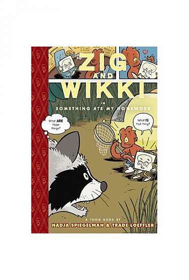 Zig and Wikki in Something Ate My Homework