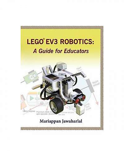 Coperta cărții Lego Ev3 Robotics: A Guide for Educators