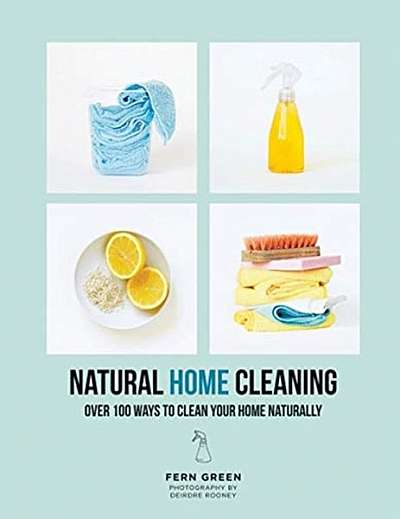 Coperta cărții Natural Home Cleaning: Over 100 Ways to Clean Your Home Naturally