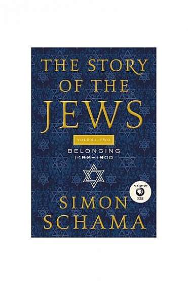 The Story of the Jews Volume 2
