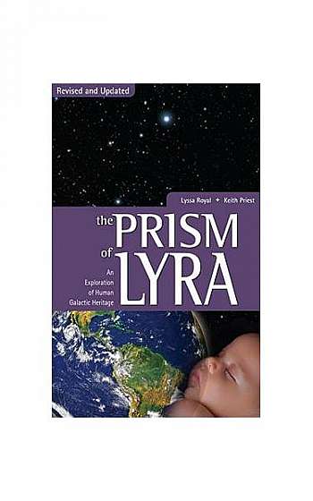 Prism of Lyra: An Exploration of Human Galactic Heritage
