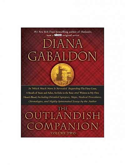 The Outlandish Companion, Volume 2: The Companion to the Fiery Cross, a Breath of Snow and Ashes, an Echo in the Bone, and Written in My Own Heart's B