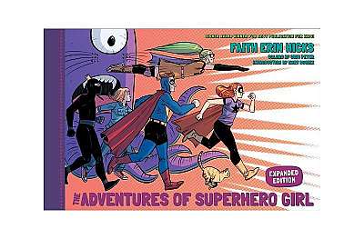 The Adventures of Superhero Girl (Expanded Edition)