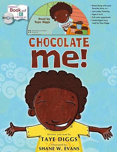 Coperta cărții Chocolate Me! Book and CD Storytime Set [With CD (Audio)]