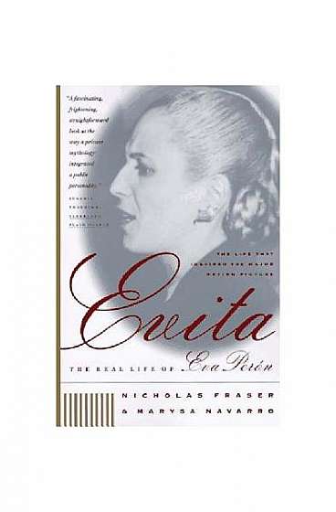 Evita: The Real Life of Eva Peron