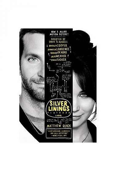 The Silver Linings Playbook [Movie Tie-In Edition]
