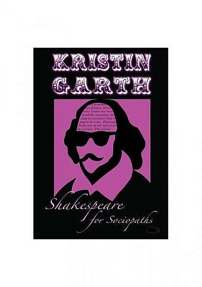 Coperta cărții Shakespeare for Sociopaths