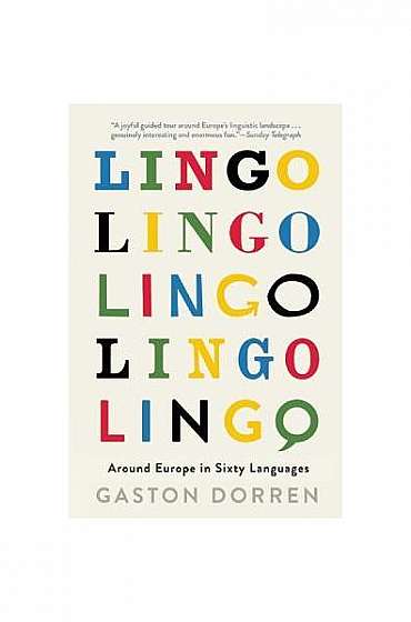 Coperta cărții Lingo: Around Europe in Sixty Languages