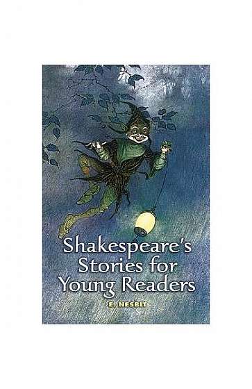 Shakespeare's Stories for Young Readers